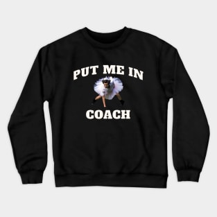 Just Put Me in Coach Nostalgic Pet Detective Crewneck Sweatshirt